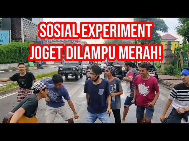 SOSIAL EXPERIMENT KRU KELUARGA KUALI JOGET DILAMPU MERAH!!!