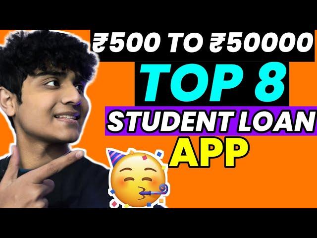 Top 8 Student Loan Apps  |Best Loan App For Students|Without Any Income Proof #loanapp