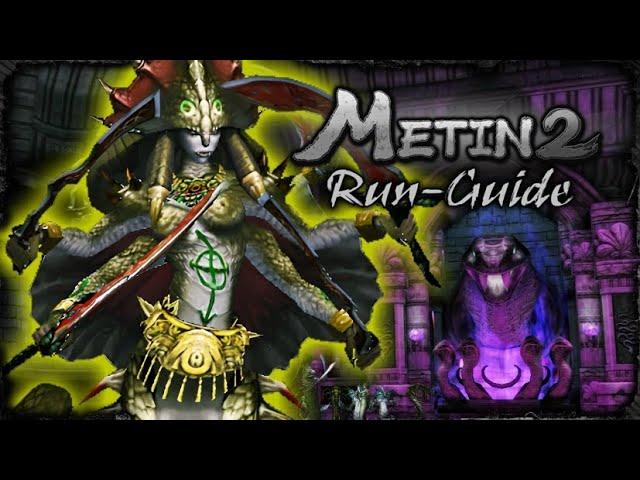 Metin2 DE Run-Guide - Schlangentempel