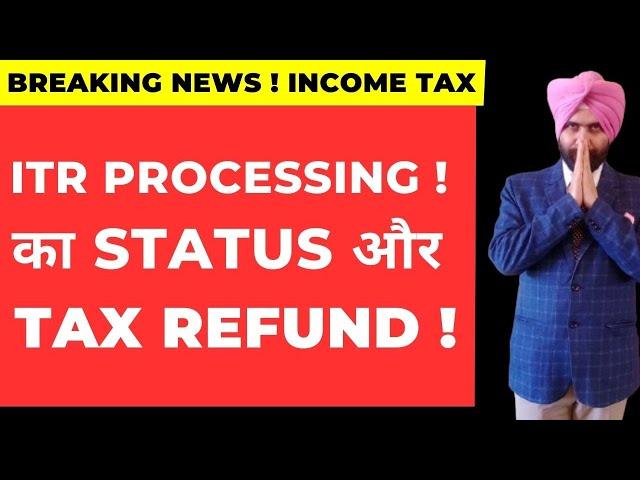 ITR PROCESSING AND INCOME TAX REFUND UPDATE 11-11-24 !  INCOME TAX REFUND