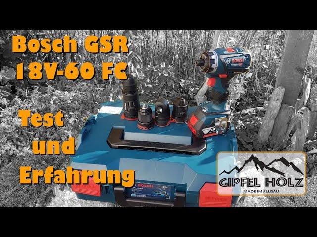 Bester Akkuschrauber?: Test des Bosch GSR 18V - 60 FC mit FlexiClick