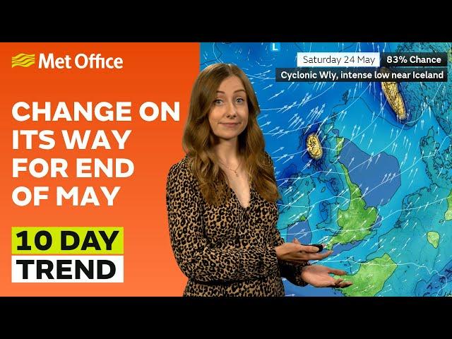 10 Day Trend 21/05/2025 – Unsettled for the bank holiday weekend – Met Office weather forecast UK
