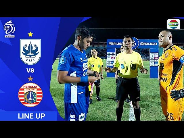 PSIS Semarang vs Persija Jakarta | Line Up & Kick Off BRI Liga 1 2024/25