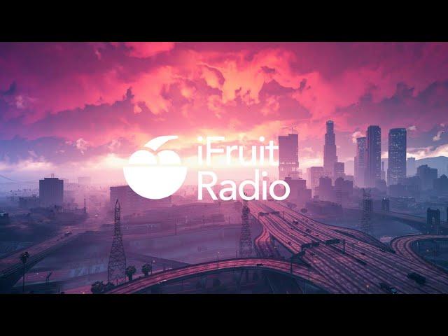 GTA V & GTA Online — iFruit Radio | Full radio station