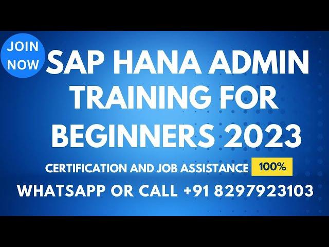 SAP HANA Training videos 1 for beginners 2021 Call or What's App: +91 8297903103