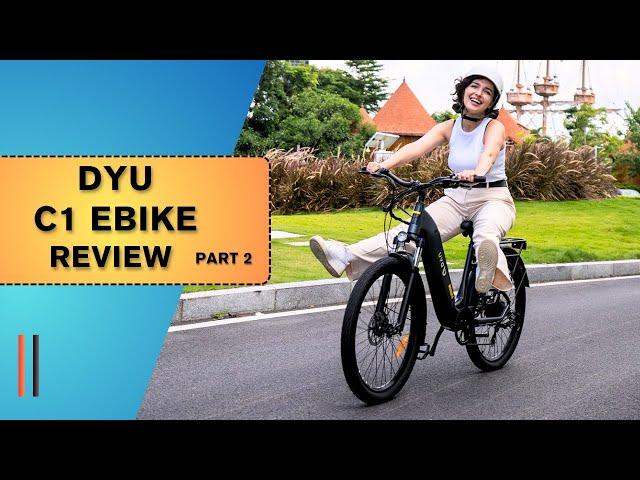 DYU C1 Electric Bike Review part 2 Unleashing Its Hidden Features and Fun