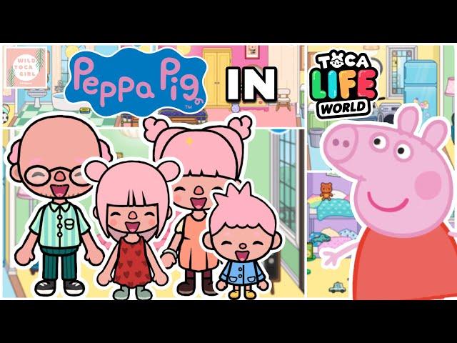 PEPPA PIG   CHARACTERS + HOME DESIGN  TOCA LIFE WORLD 