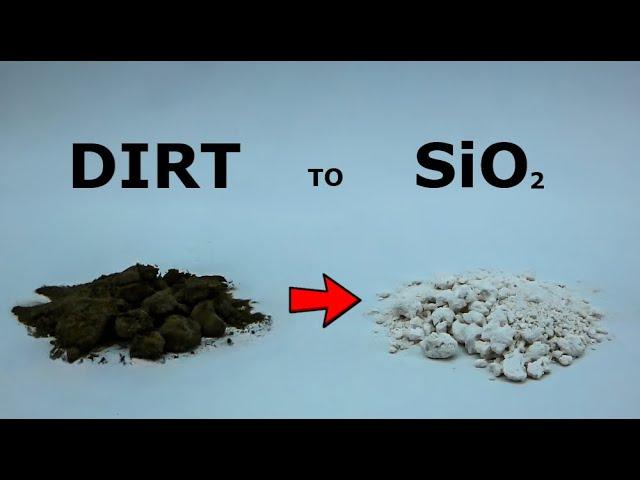 Extracting Silicon Dioxide from Dirt