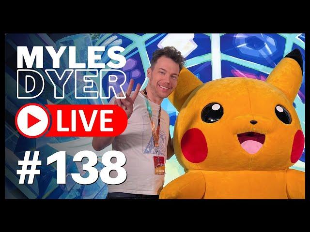 PAX East 2024 was epic! | Myles Dyer LIVE #138