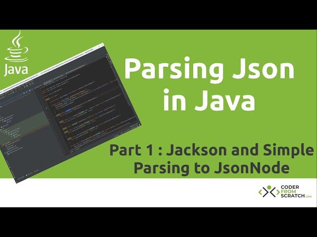 Parsing Json in Java Tutorial - Part 1: Jackson and Simple Objects