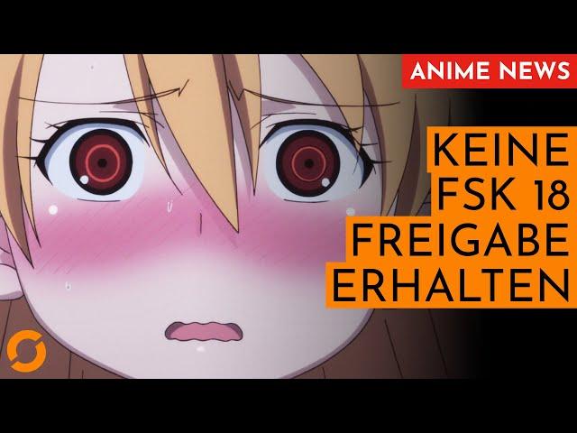 Ab 18 reicht NICHT! Anime »zu sexy« für Jugendschutz