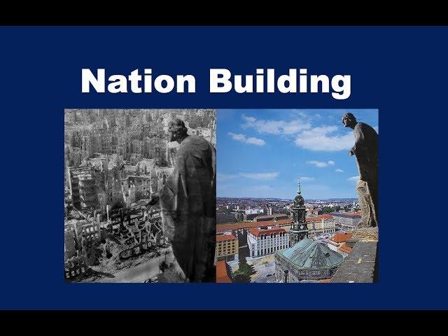 What is Nation Building?