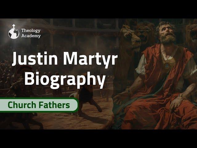 Who Was Justin Martyr? Justin Martyr Biography | Church Fathers