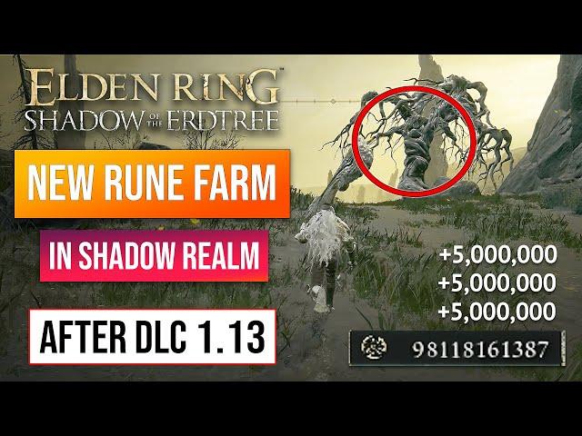 Elden Ring Rune Farm | New Rune Farm In DLC! Patch 1.13! 500K Runes Per Minute!