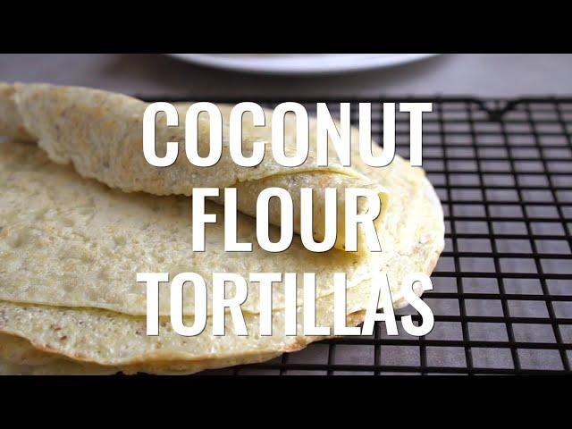 Coconut Flour Tortillas