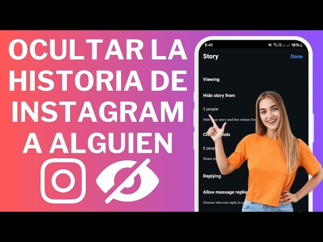 Cómo ocultar tu historia a alguien en Instagram | Ocultar historias a usuarios específicos