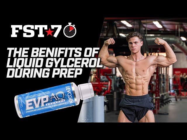 FST 7 Tips: How can Glycerol help while dieting and feeling flat for Muscle Pumps 