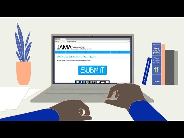 How to Submit Your Research Paper to the JAMA Network