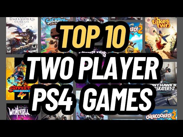 TOP 10 BEST TWO PLAYER GAMES FOR PS4