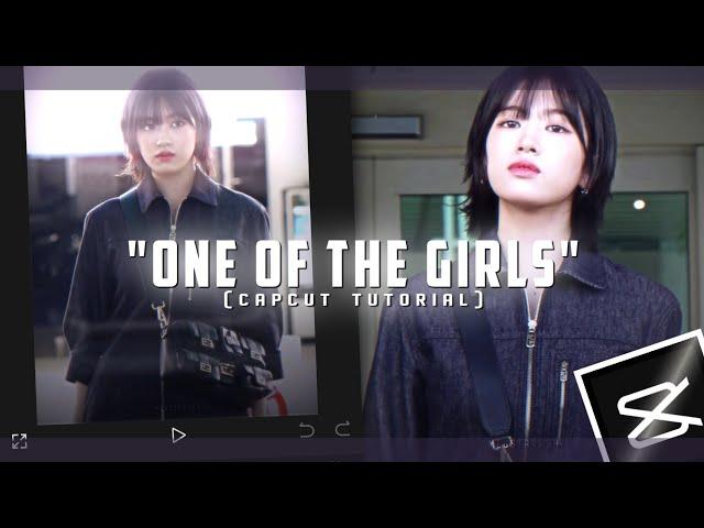 "ONE OF THE GIRLS"TIKTOK KPOP TREND EDIT||Capcut tutorial