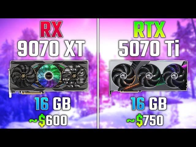 AMD RX 9070 XT vs RTX 5070 Ti | Test in 7 Games