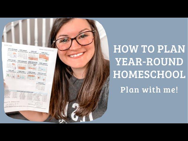 How to Plan a Year Round Homeschool Year | Simple Homeschool Plan | Plan with Me