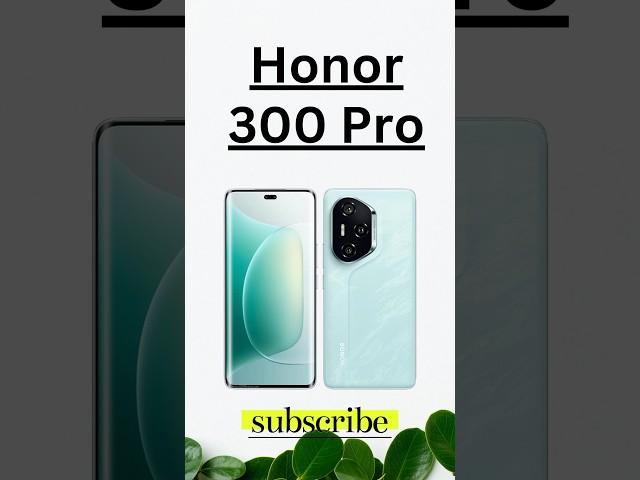 Honor 300 Pro Specifications  #honor300pro #300pro #ytshorts #foryou #viralshorts2025 #trending