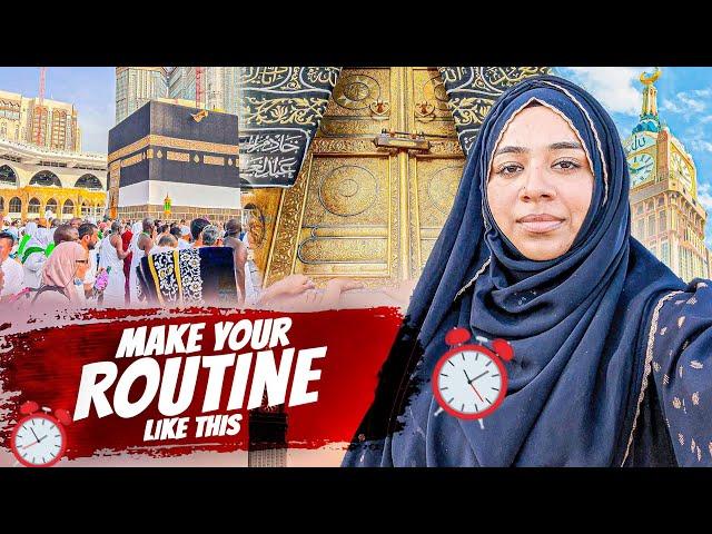 Manage Your Daily Routine During Umrah Like This  | Umrah ky safar ki malumat | Umrah Guide