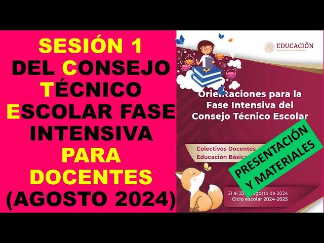 Soy Docente: SESIÓN 1 DEL CONSEJO TÉCNICO ESCOLAR FASE INTENSIVA PARA DOCENTES (AGOSTO 2024)