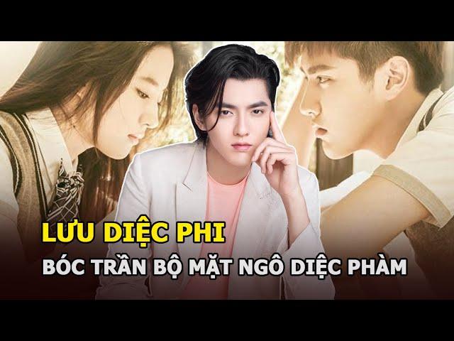 Lưu Diệc Phi bóc trần bộ mặt thật của Ngô Diệc Phàm vì từng là “nạn nhân ”