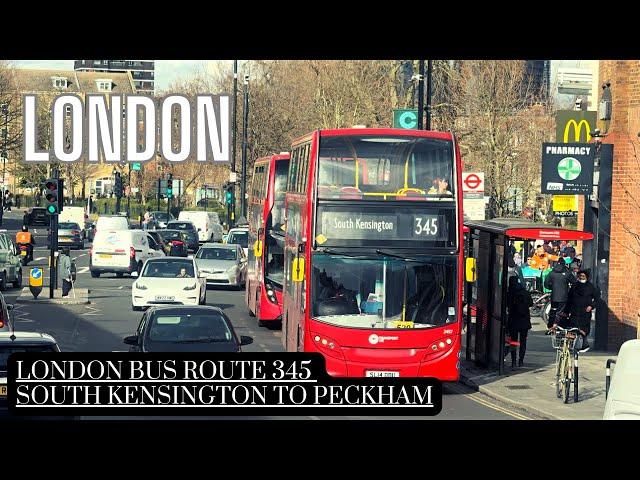  Exploring London's Iconic Bus Route 345: South Kensington to Peckham Bus Station ️