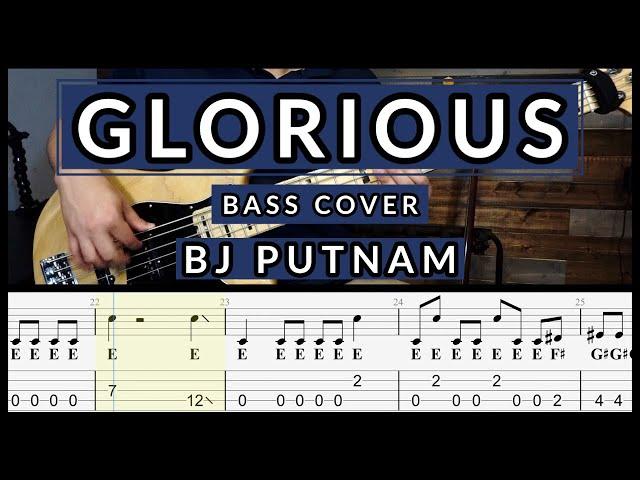 Glorious (Glorioso) Bass Cover ||  @bjputnamofficial || Tabs & Sheet Music 