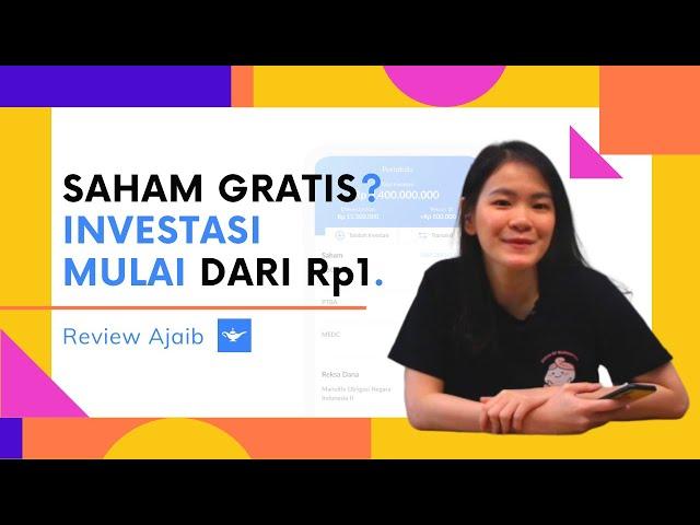 REVIEW AJAIB: SAHAM GRATIS? INVESTASI MULAI DARI Rp1.