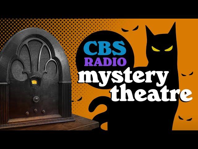 Vol. 2.2 | 3.5 Hrs - CBS Radio MYSTERY THEATRE - Old Time Radio Dramas - Volume 2: Part 2 of 2