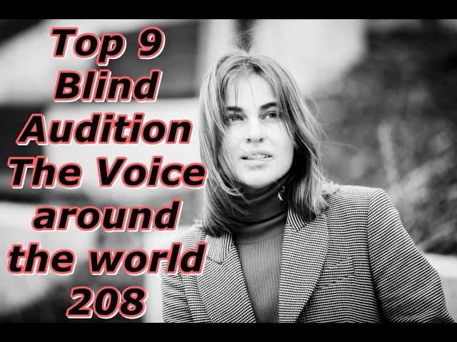 Top 9 Blind Audition (The Voice around the world 208)