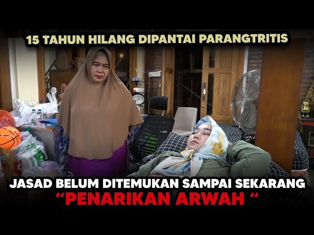 15 TAHUN HILANG TERSERET OMBAK PARANGTRITIS