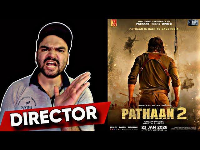 PATHAAN 2 DIRECTOR कोन होगा ? | #pathaan2