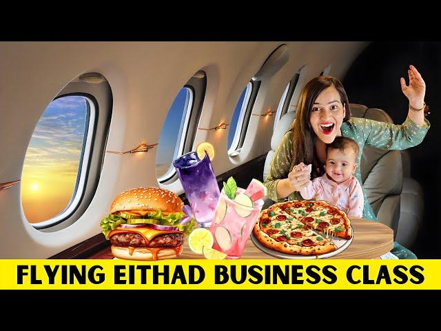 Our Dream Etihad Business Class Flight to Abu DHABI 