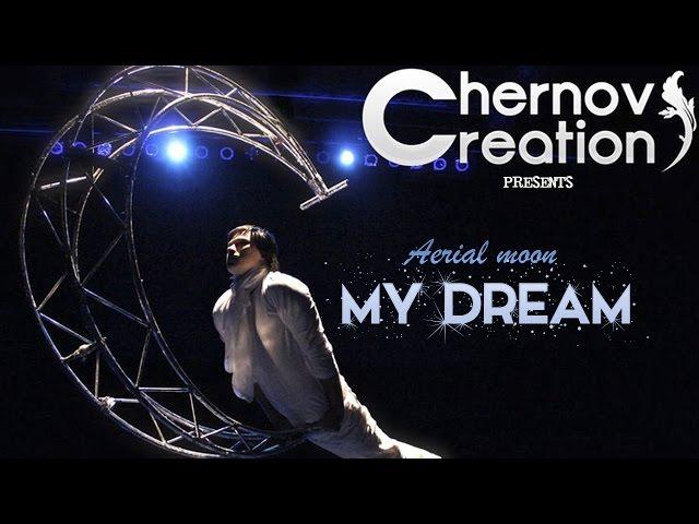 "My Dream" {Aerial moon}