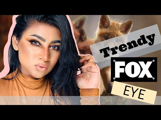 TRENDY FOX EYE TUTO 