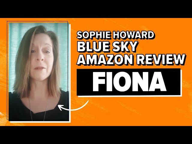 Sophie Howard Blue Sky Amazon Review - Fiona