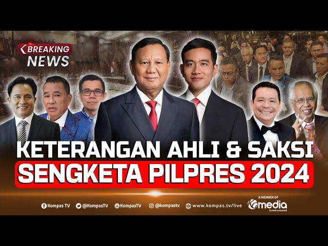 BREAKING NEWS - Keterangan Ahli & Saksi Prabowo-Gibran, Sidang Sengketa Pilpres 2024