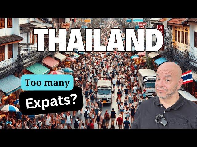 Are there too many Expats in Thailand?