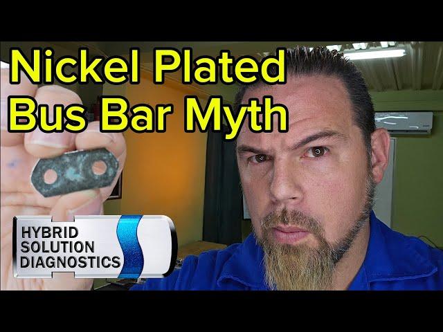 Hybrid Battery Nickel Plated Bus Bar Myth