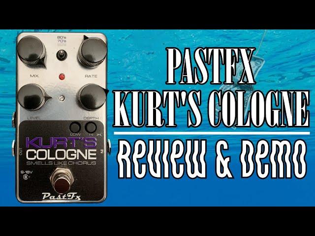 PastFX Kurt's Cologne Review & Demo | The Ultimate Small Clone