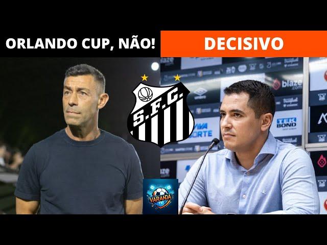 SANTOS DESISTE DA ORLANDO CUP | CAIXINHA INDICA LUCAS EVANGELISTA | CASO GALOPPO TEM REVIRAVOLTA