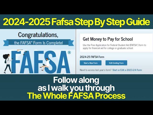 2024-2025 Fafsa Step-By-Step Guide Webinar