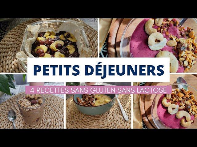 4 recettes de petits déjeuners sans gluten et sans lactose