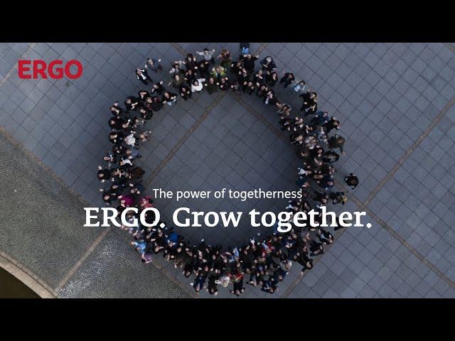 The power of togetherness | ERGO. Grow together.