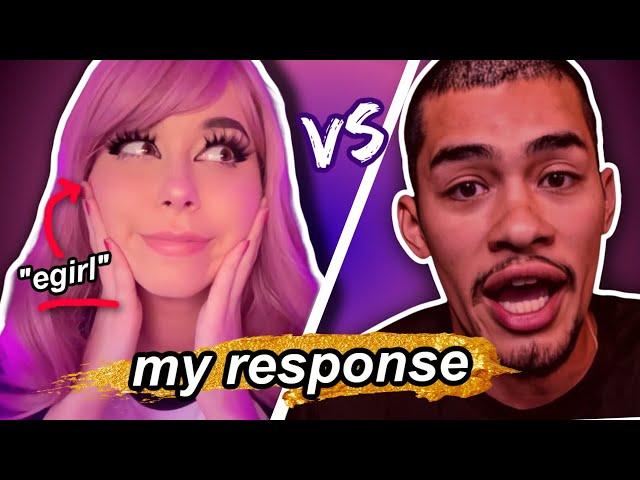 "Egirl" Vs "Alpha Male" | My Response To SNEAKO